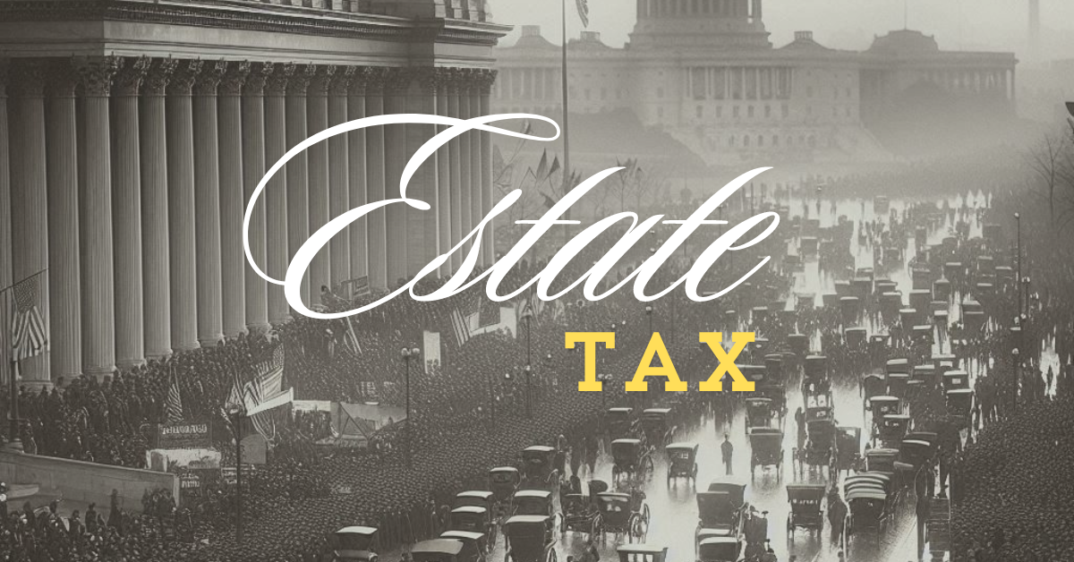 History of Estate Tax